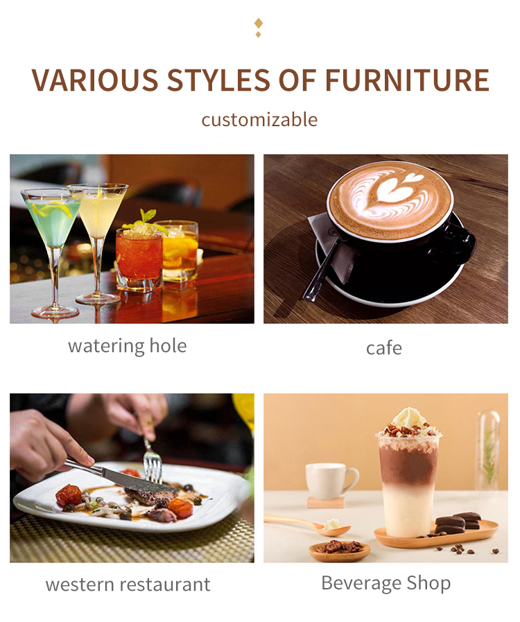 This customizable furniture is suitable for various settings, including cafes, bars, western restaurants, and beverage shops.